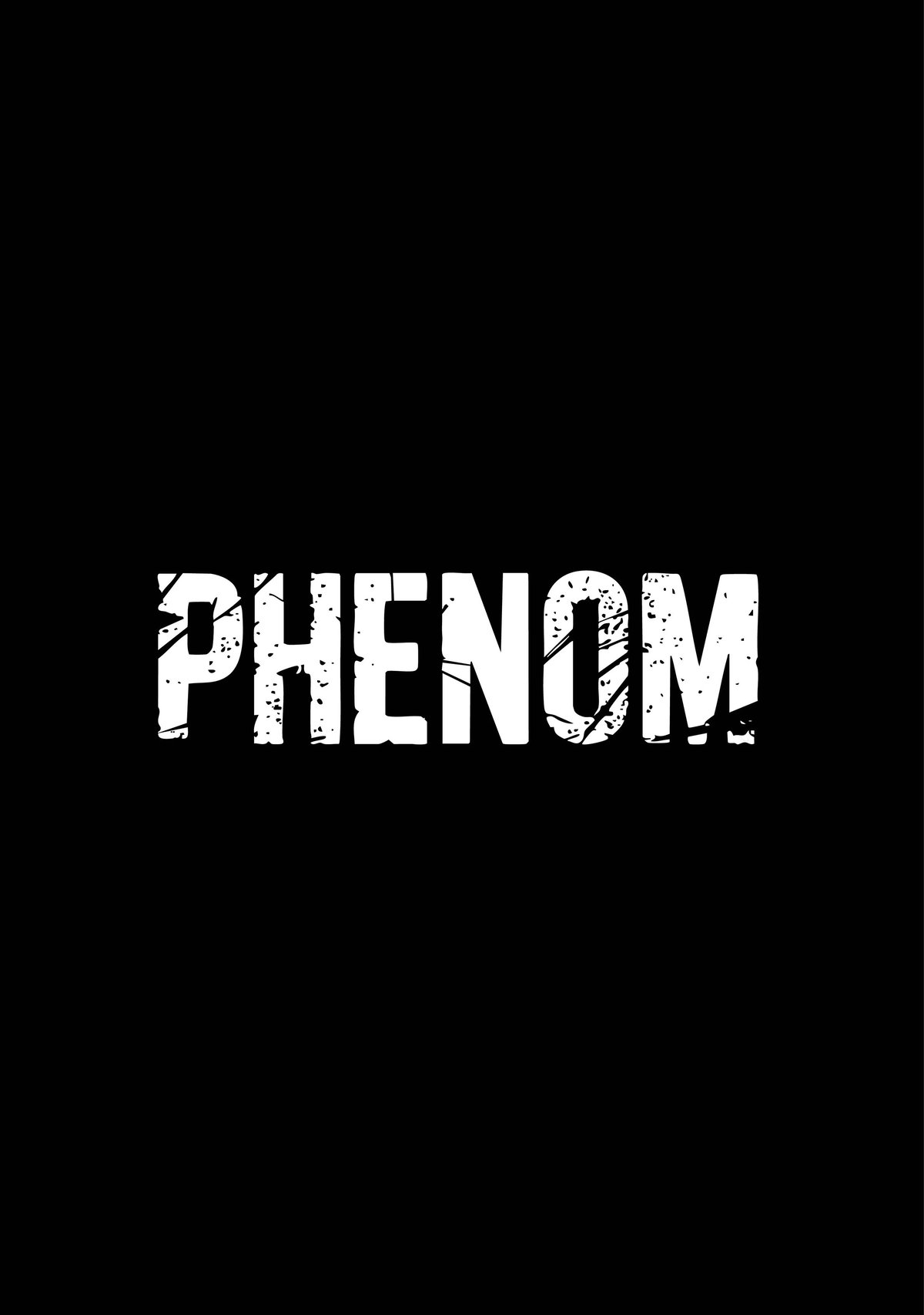 PHENOM white distressed text logo on black background